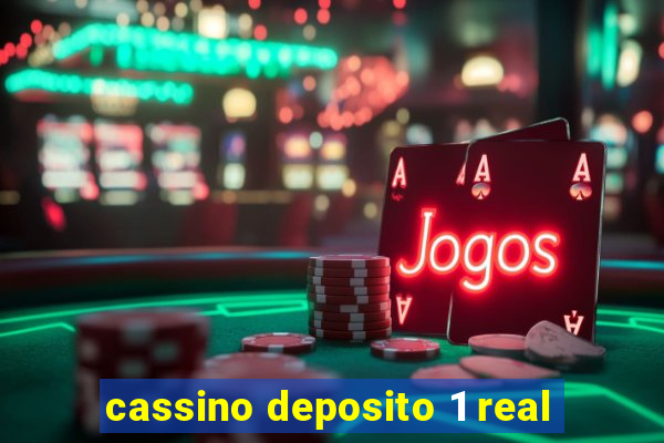 cassino deposito 1 real